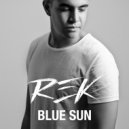 REK - Blue Sun