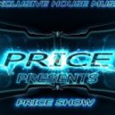DJ PRICE - Price Show #2