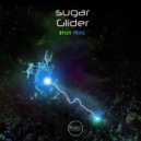 Sugar Glider - Opium Prime (Original Mix)