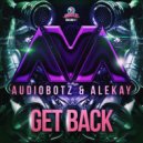 AVA & Alekay & AudioBotz (FL) - Get Back