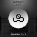 Loopnoise - Black (Marc Alvarez Remix)