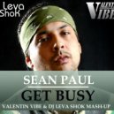 Seal Paul vs Dj Mexx & Dj Modernator - Get Busy (Valentin Vibe & Dj Leva ShoK Mash-Up)