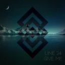 Line 24 - Give Me