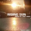 Jury Sway - Rising Sun