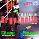 - Kryptonite (Stereo Soldiers Green Kryptonite Remix)