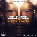 Joele Nadel - DIVINE LIGHTS (Original Mix)