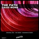 The Path - Gaias Womb