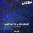 Nanowave & Y-Drumming - Loop Line