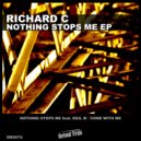 Richard C & Keil M. - Nothing Stops Me