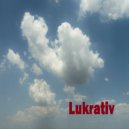 Lukrativ - You Do Something