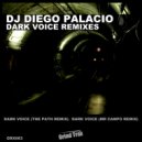 DJ Diego Palacio - Dark Voice