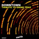 Downtown - You Are (Original Mix)