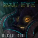 Bad Eye - Neon Eon