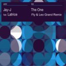 Jay J feat Latrice - The One (Fly & Leo Grand Remix) (Fly & Leo Grand Remix)
