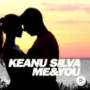 Keanu Silva - Me & You (Extended Mix)