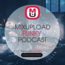 Oganes - Mixupload Funky Podcast #010