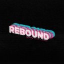 Andrew Luce & Myrne - Rebound (Original mix)