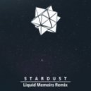 Kozmoz - Stardust (Liquid Memoirs Remix)