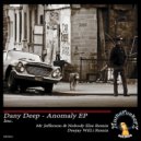 Dany Deep - Anomaly (Mr Jefferson, Nobody Else Remix)
