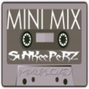 Dj SuNKeePeRZ - MiniMix