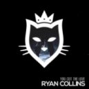 Ryan Collins - You Got The Love
