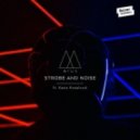 Mïus feat. Kasia Kowalczyk - Strobe And Noise (The Black 80s Remix)