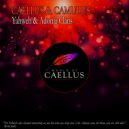Caellus & Camulus - Yahweh & Adonai Clans