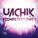 Uachik - A Competent Party