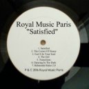 Royal Music Paris - Satisfied