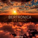 Bertronica - Life Piano