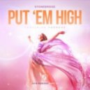 StoneBridge Ft.Therese - Put \'Em High 2016 (Alex Van Alff 2016 Mix)