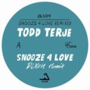 Todd Terje - Snooze 4 Love (Luke Abbott Remix)
