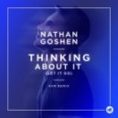 Nathan Goshen - Thinking About It (Let It Go) (KVR Remix)