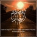 Ferhat Gocer feat. Volga Tamoz - Dustum Ben Yollara (Mahmut Orhan Remix)