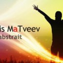 Denis MaTveev - Abstrait003-EchoRadio-2016-07-24