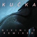 Kučka - Divinity