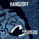 Hamdzoff - Babe Babe Babe (Gray (IT) Remix)