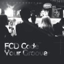 FCD Code - Your Groove