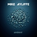 Mike Ayliffe - City Lights (Original Mix)