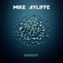 Mike Ayliffe - Feel Like Dancing