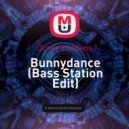 Oliver Heldens - Bunnydance (Bass Station Edit)