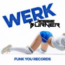 Jessie Burner - Werk (Original Mix)