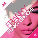Franky - Funky Groove