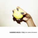 Yall & Gabriela Richardson - Hundred Miles