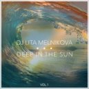 Lita Melnikova - Deep In The Sun