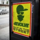 Devolve - Out In The Street