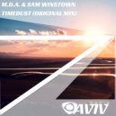M.D.A. & Sam Winstown - Timedust