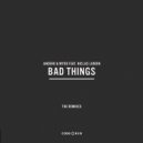 Niclas Lundin, Andero, Mydo, Mydo - Bad Things feat. Niclas Lundin (Mydo Remix)