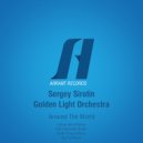 Sergey Sirotin & Golden Light Orchestra - Around The World (Elite Electronic Remix)