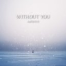 Amadeus - Without You (Original mix)
